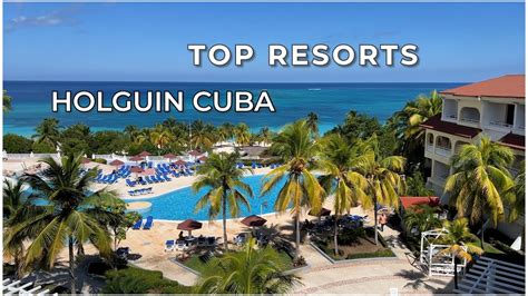 Top Resorts In Holguin Cuba VLOG YouTube