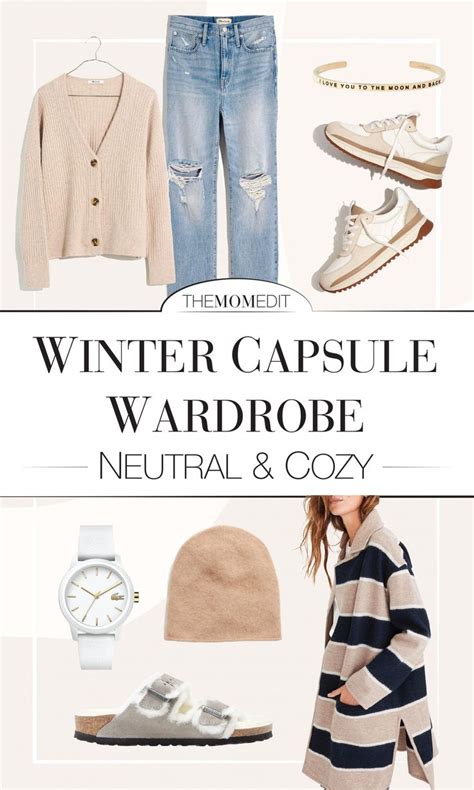 Capsule Wardrobe For Winter Cozy Neutral In 2021 Neutral Capsule