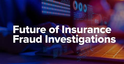 Future Of Insurance Fraud Investigations Trends And Opportunities Friss