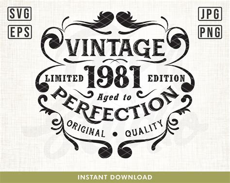 40th Birthday Svg Vintage 1981 Svg Aged To Perfection Etsy