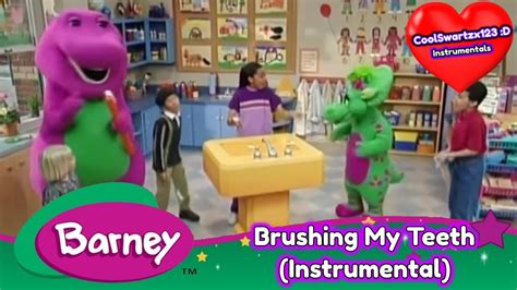 Barney Brushing My Teeth Instrumental Youtube