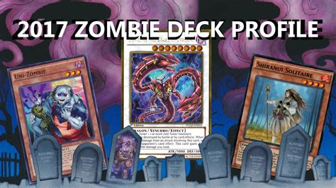 Yu Gi Oh Zombie Deck Profile 2017 YouTube