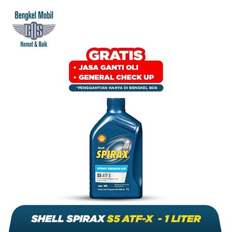 Jual Oli Mobil SHELL SPIRAX S5 ATF X LITER GRATIS JASA GANTI Garasi Id