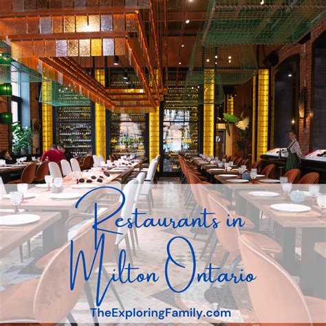 15+ Best Restaurants in Milton 2024 - The Exploring Family