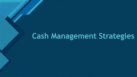 Cash Management Strategiespptx