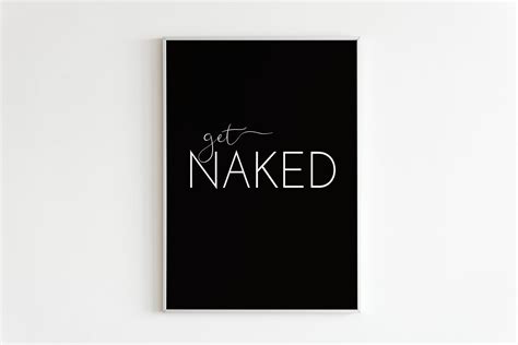 Get Naked Poster Printable Bathroom Print X Large Etsy