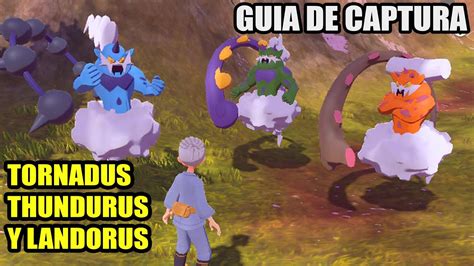 COMO CONSEGUIR A TORNADUS THUNDURUS Y LANDORUS POKEMON LEGENDS