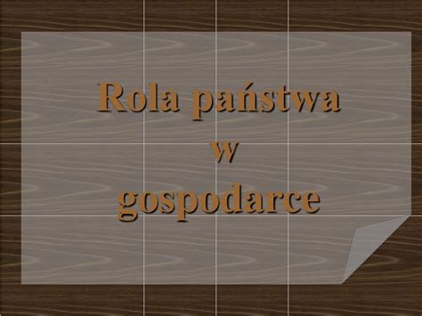 PPT Rola państwa w gospodarce PowerPoint Presentation free download