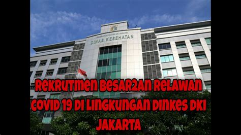 Rekrutmen Dinas Kesehatan Dki Jakarta Tahun Youtube