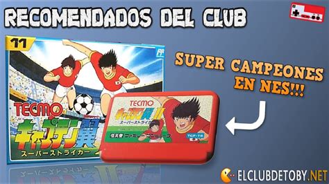 Recomendados Del Club Captain Tsubasa 2 Super Striker Famicom YouTube