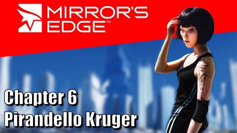 Mirror S Edge Chapter 6 Pirandello Kruger 100 Collectibles No