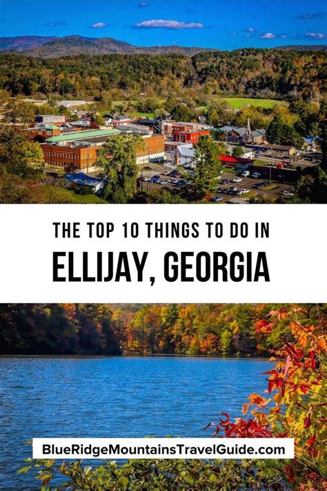 The Top 10 Things To Do In Ellijay Georgia