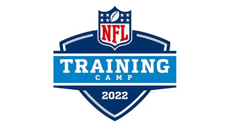 2022 NFL Training Camp Dates and Locations - Athlon Sports