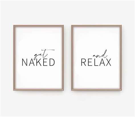 Get Naked And Relax Set Of Printable Bathroom Funny Bathroom Wall