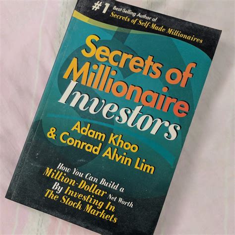 Secrets Of Millionaire Investors By Adam Khoo And Conrad Alvin Lim