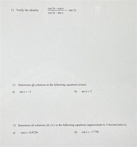 Solved Verify The Identity Sin Xsinxcos Xcosx Tan X Chegg