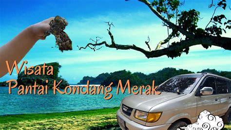 Wisata Pantai Kondang Merak Malang Selatan Youtube