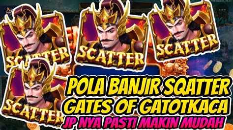 Slot Gacor Hari Ini Update Pola Terbaru Gates Of Gatotkaca Pola Gacor