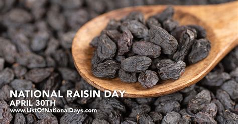 NATIONAL RAISIN DAY - List Of National Days