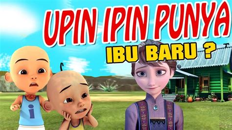 Upin Ipin Punya Ibu Baru Ibu Tiri Gta Lucu Youtube