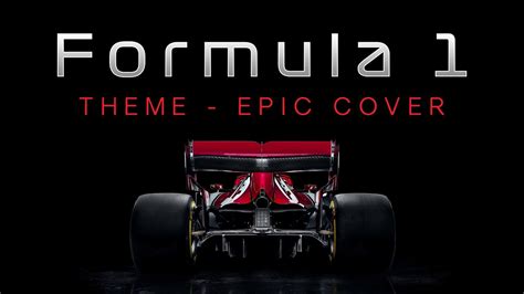 Formula 1 Theme Epic Cover Youtube