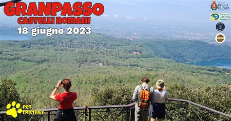 Rocca Di Papa Il Giugno Torna La Granpasso Castelli Romani