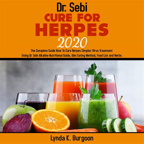 Dr Sebi Cure For Herpes 2020 The Complete Guide How To Cure Herpes