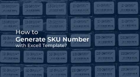 How To Generate Sku Number With Excel Template With Free Sku Generator