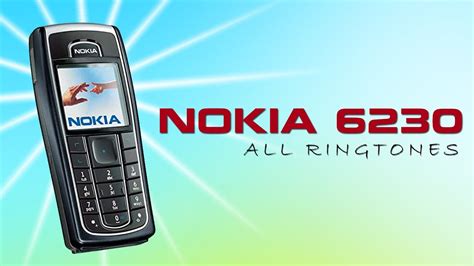 Nokia 6230 Ringtones All Nokia 6230 Original Ringtones YouTube