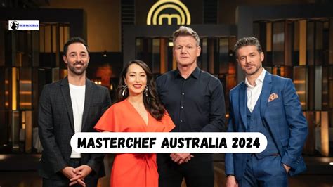 When Is Masterchef Australia 2024 On Uk Tv Rorie Claresta