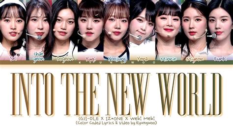 G I Dle X Iz One X Weki Meki Into The New World Lyrics X