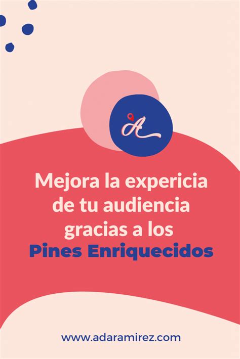 Los Rich Pins Muestran Metadatos Directamente En El Pin Nos Permiten