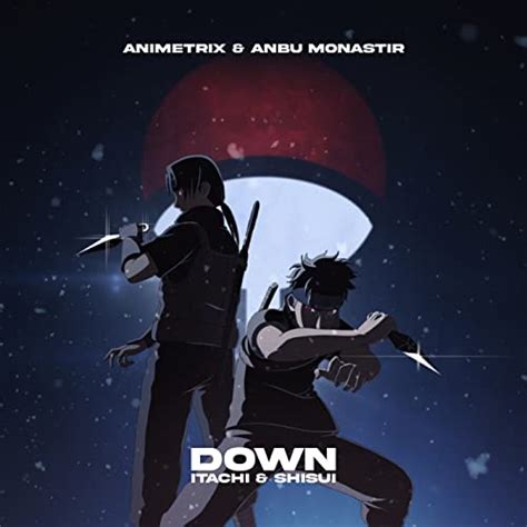 Amazon Music Unlimited Animetrix Anbu Monastir Down Itachi Shisui