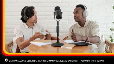 Learn German Vocabulary Basics With Audio Support Today!