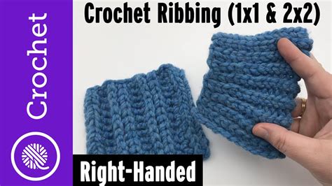 Crochet Rib Stitches 1x1 And 2x2 Ribbing Mock Knitting Youtube