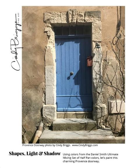 Cindy Briggs Provence Doorway Step By Step With The Ultimate Mixing