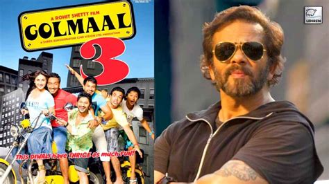 Rohit Shetty Confirms Golmaal 5 Reveals His Plans For The Film