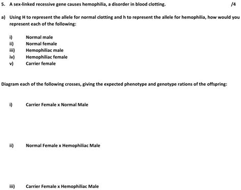 A Sex Linked Recessive Gene Causes Hemophilia A Disorder In Blood