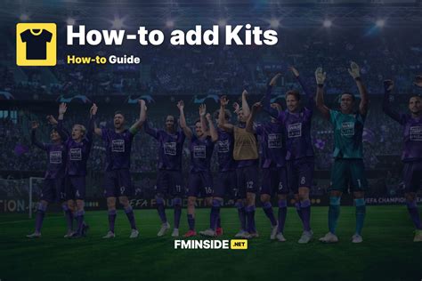 How To Add Kits To Football Manager Fminside Football Manager Community