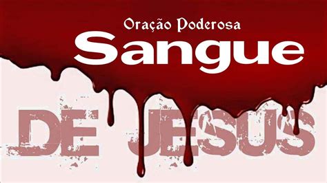 O Sangue De Jesus Tem Poder S O Jos Dos Campos