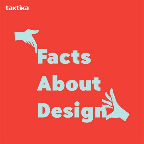 Taktika Studio - Did you know these facts about design?...