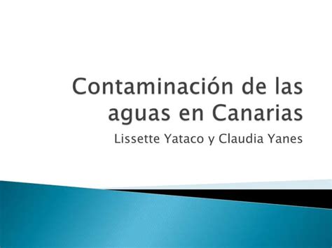 Contaminación De Las Aguas En Canarias Ppt