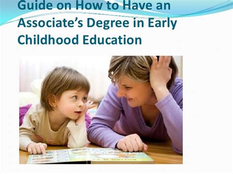 Guide On How To Have An Associates Degree In Early Childhood Educati