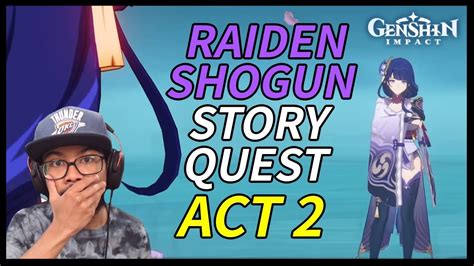 Raiden Shogun Story Quest Imperatrix Umbrosa Chapter Act Reaction