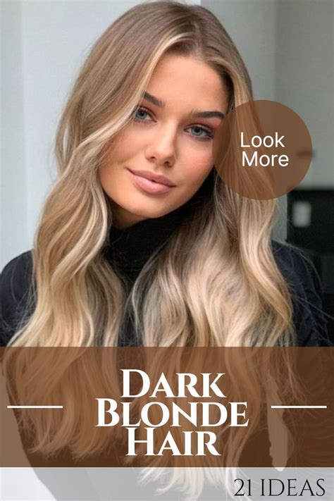 Most Flattering Dark Blonde Hair Dark Blonde Hair Natural Dark