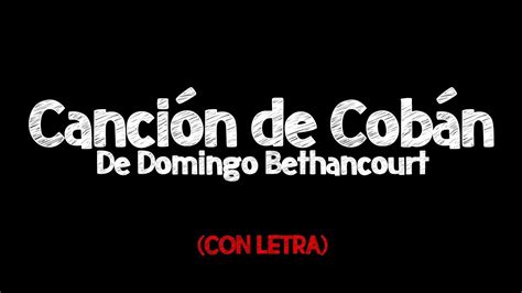 Letra Canci N De Cob N Domingo Bethancourt Chords Chordify