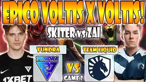 Team Liquid Vs Tundra Bo Game Nisha Vs Skiter Nine Dpc Weu