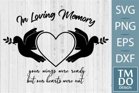 In Loving Memory Svg Memorial Svg Rip Graphic By TMDOdesign