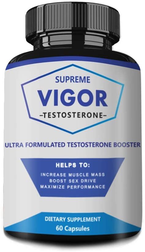 Supreme Vigor Testosterone Ultra Formulated Testosterone Booster 60 Capsules Supplement Insights