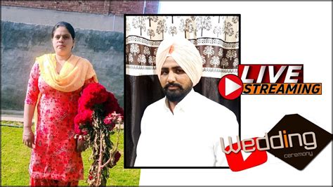 Live Wedding Ceremony Ranjit Singh Weds Harpreet Kaur YouTube